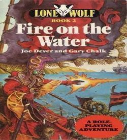 Lone Wolf II - Fire On The Water (1984)(Hutchinson Computer Publishing)(Side A) ROM